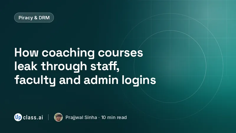 How coaching courses leak through staff, faculty and admin logins
