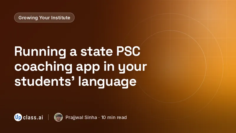 Running a state PSC coaching app in your students' language