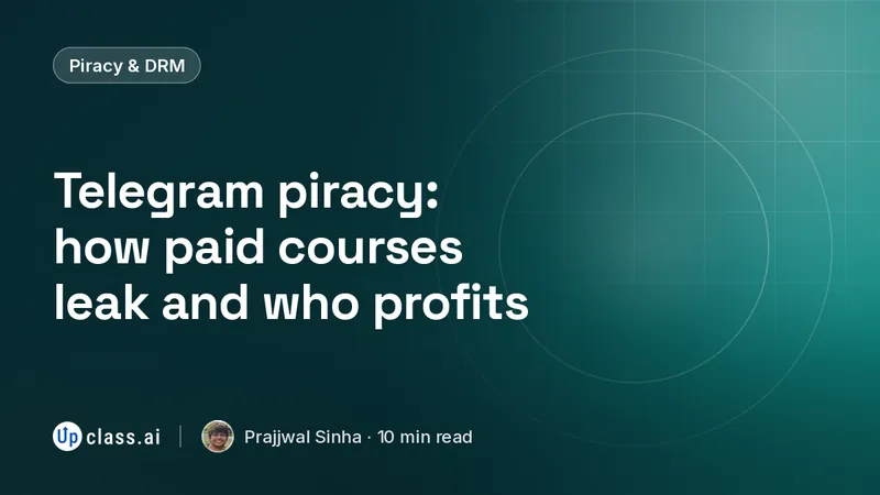 Telegram piracy: how paid courses leak and who profits